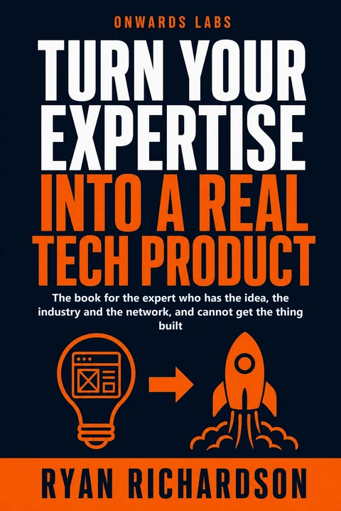 Cover of the book Turn Your Expertise Into a Real Tech Product